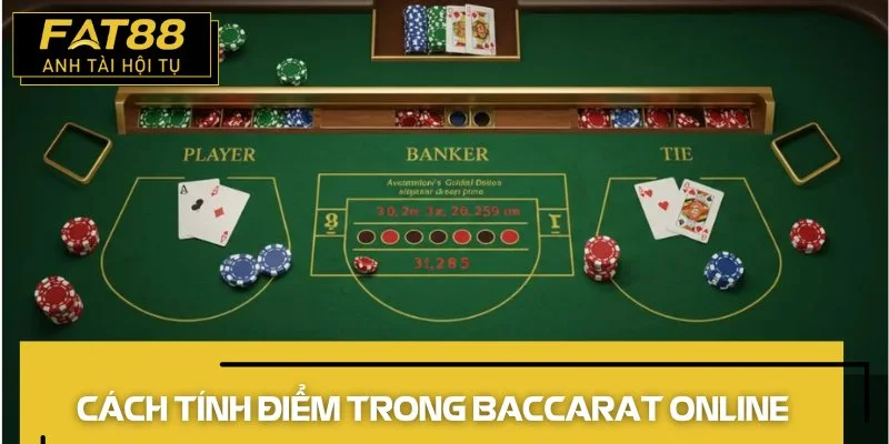 baccarat online tính điểm