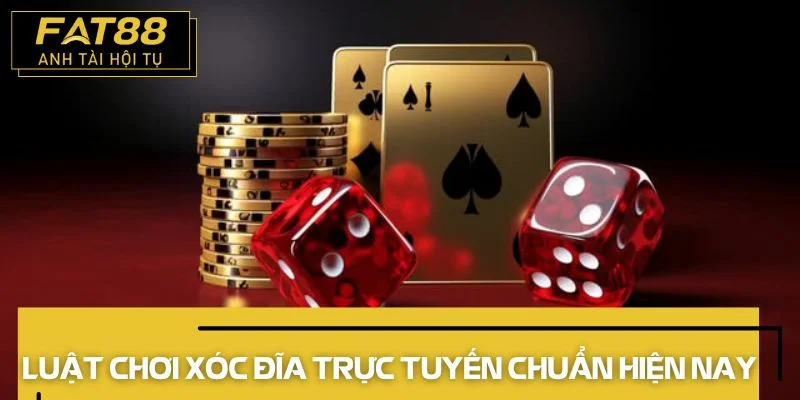 xóc đĩa trực tuyến luật